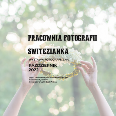 "Świtezianka" wystawa fotografii